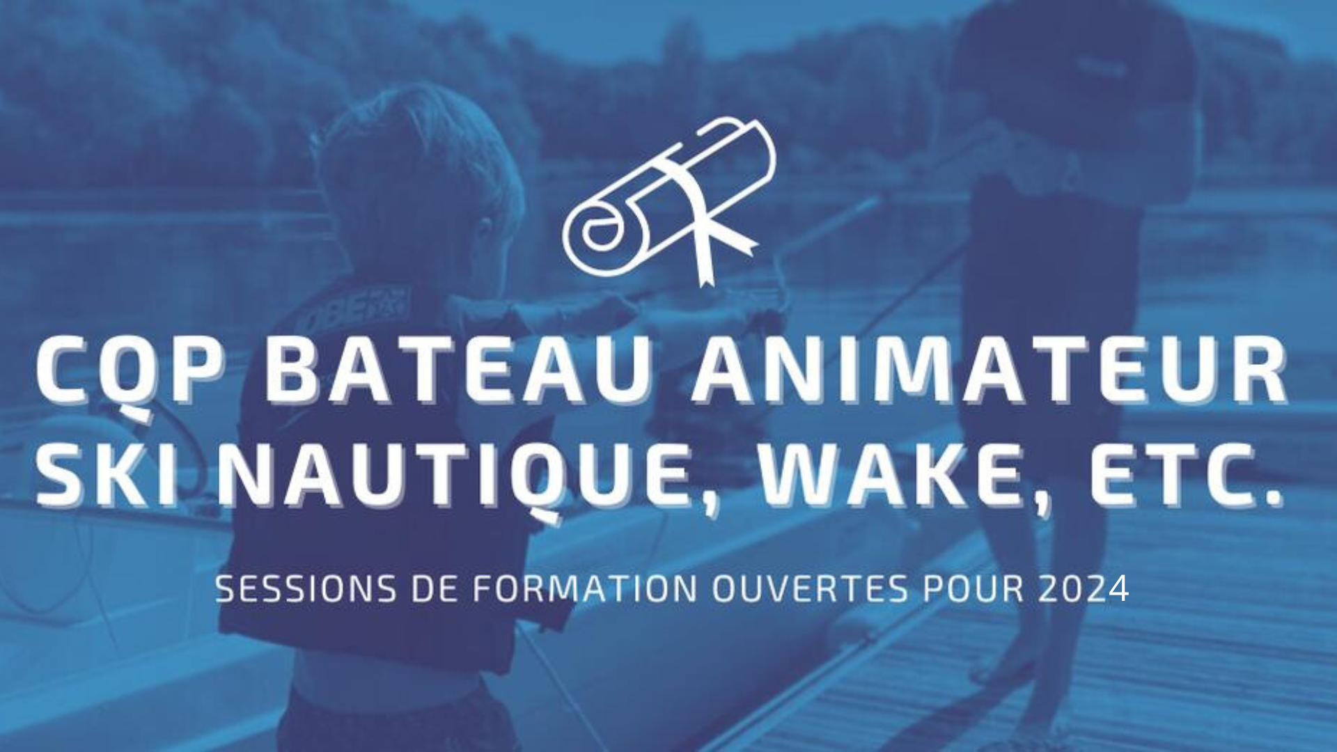 Cqp Bateau Animateur En Ski Nautique Wakeboard Et Engins Tract S